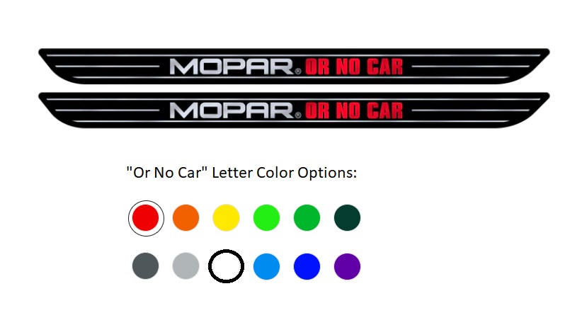 "Mopar Or No Car" Door Sill Covers Dodge Chrysler Jeep Vehicles